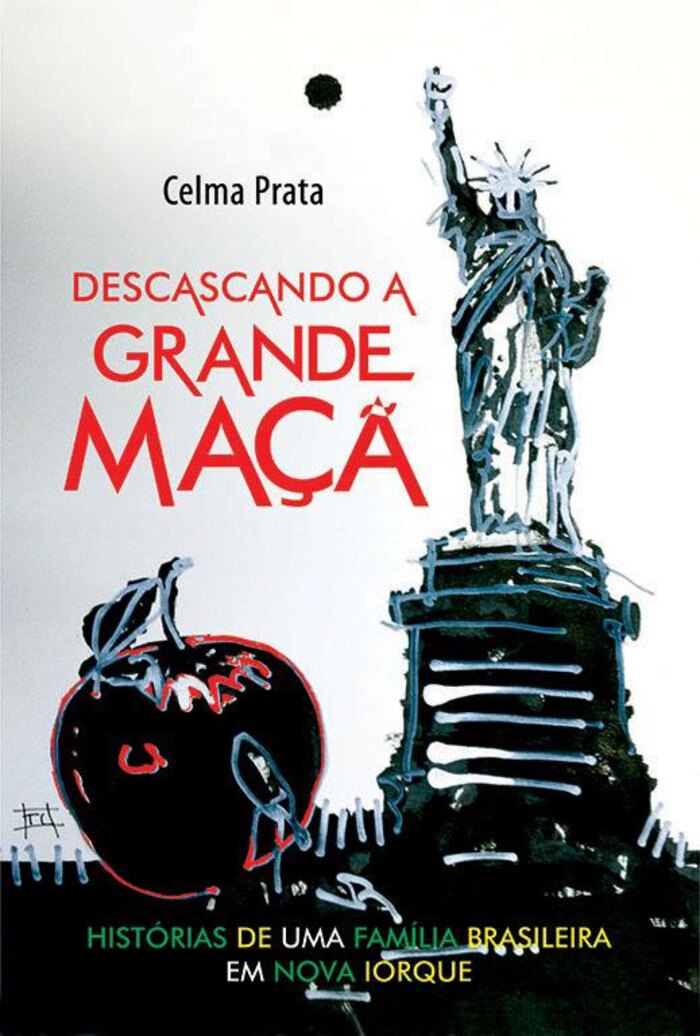 Capa do livro Descascando a Grande Maçã, de Celma Prata