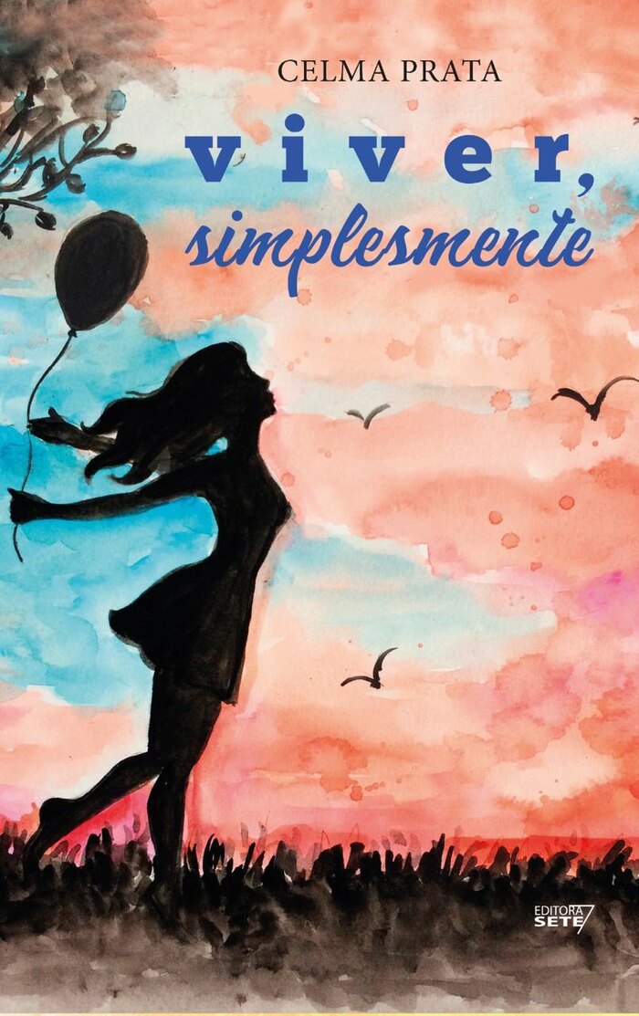 Capa do livro Viver, Simplesmente, de Celma Prata